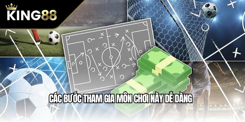 Các bước tham gia môn chơi này dễ dàng