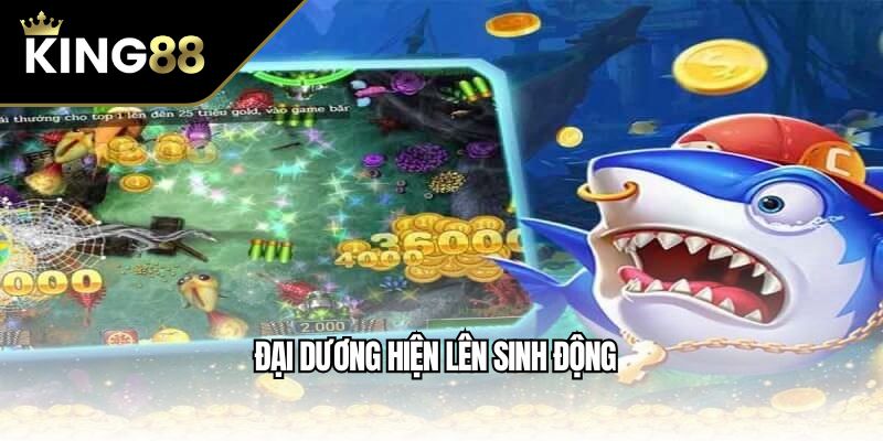 Đại dương hiện lên sinh động