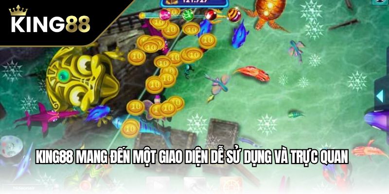 King88 mang đến một giao diện dễ sử dụng và trực quan