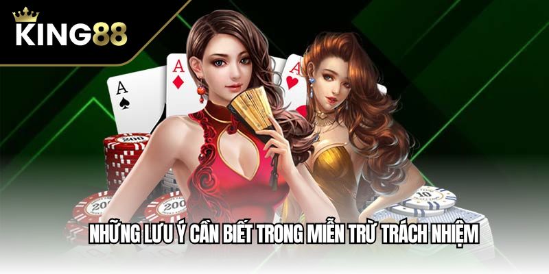 Những lưu ý cần biết trong miễn trừ trách nhiệm